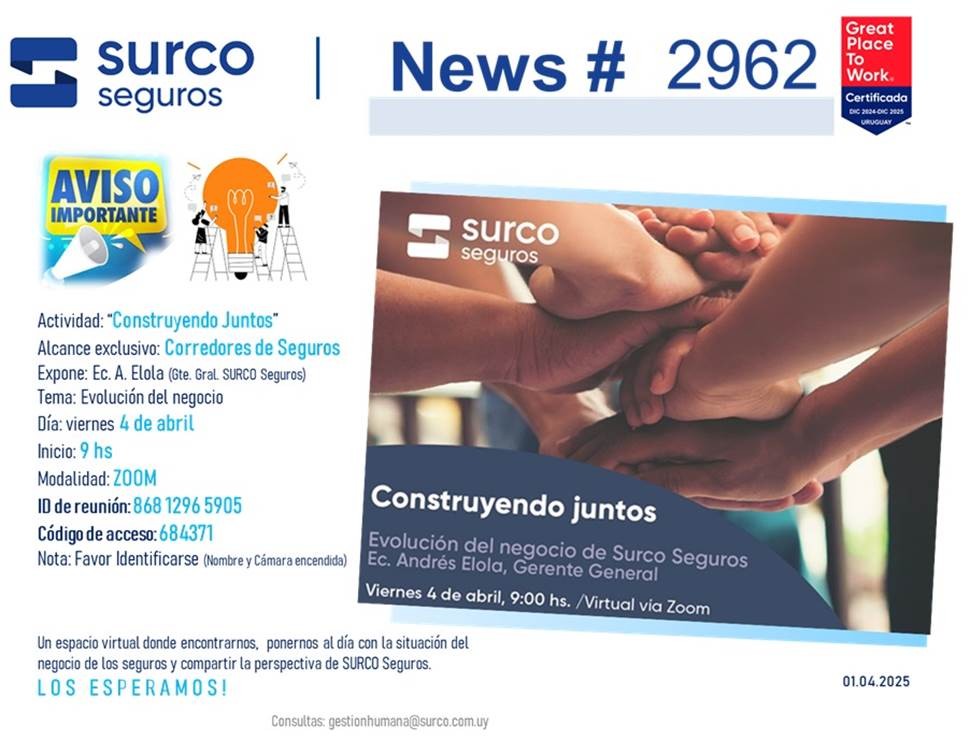 Surco News N° 2962 - Actividad Virtual 4 de abril 9 hs dirigida a Corredores de Seguros - Construyendo Juntos - 1° edición 2025