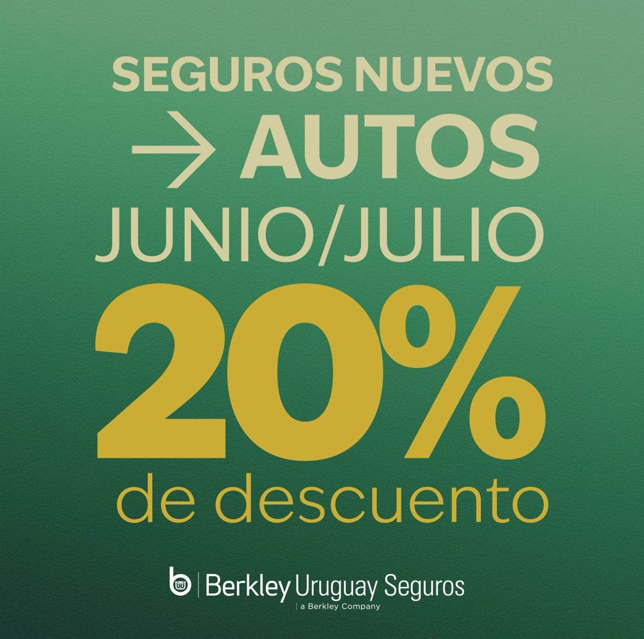 Comunicado Berkley Uruguay Seguros - Descuento en Seguros Nuevos de Autos JUNIO y JULIO